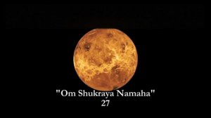 Om Shukraya Namaha 54 Times /ओम शुक्राया नमह - (Planet Venus)-Spiritual Mantra. || Pratik Panday