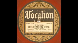 Irving & Jack Kaufman - Honeymoon Time (1923)