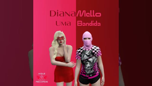 Diana Mello - Uma Bandida смотреть онлайн