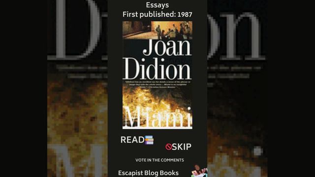 READ OR SKIP - Miami by Joan Didion | Escapist Blog Books