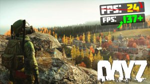 ?DayZ: ПОВЫШЕНИЕ FPS и ОПТИМИЗАЦИЯ / НАСТРОЙКА ГРАФИКИ в ДЕЙЗ [2022]