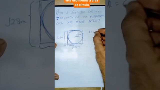 CALCULA A ÁREA DE UM CÍRCULO INSCRITO EM UM QUADRADO.