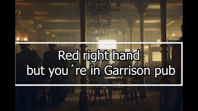 Red right hand, but you are in Garrison pub смотреть онлайн