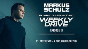 Markus Schulz | Weekly Drive 17 | 30 Minute Commute DJ Mix | Trance | Techno | Progressive | Dance