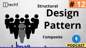 Composite Design Pattern In Hindi | Composite Design Pattern Theory | Part-12