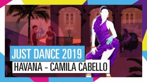 Just Dance Unilimited - Havana by Camila Cabello