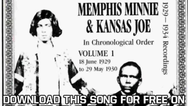 Memphis Minnie & Kansas Joe Volume 1 1929 1930 That Will Be Alright смотреть онлайн