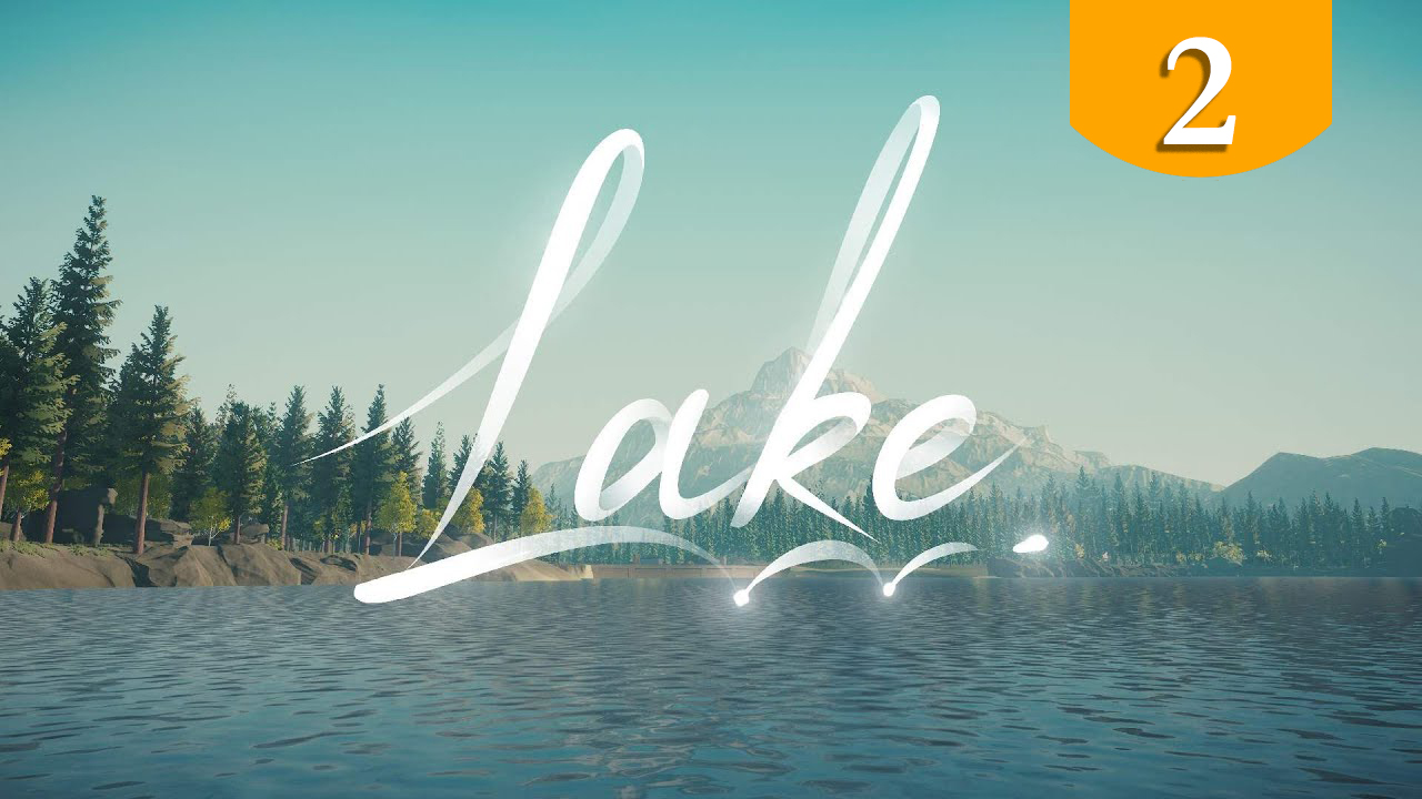 Старые и новые друзья ➤ Lake ➤ Прохождение #2