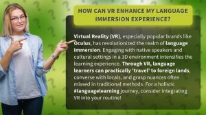 How Can VR Enhance My Language Immersion Experience?