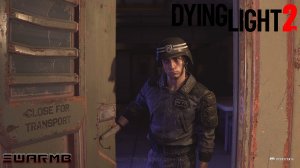 Dying Light 2 ➪ # 24) Сбежавшие