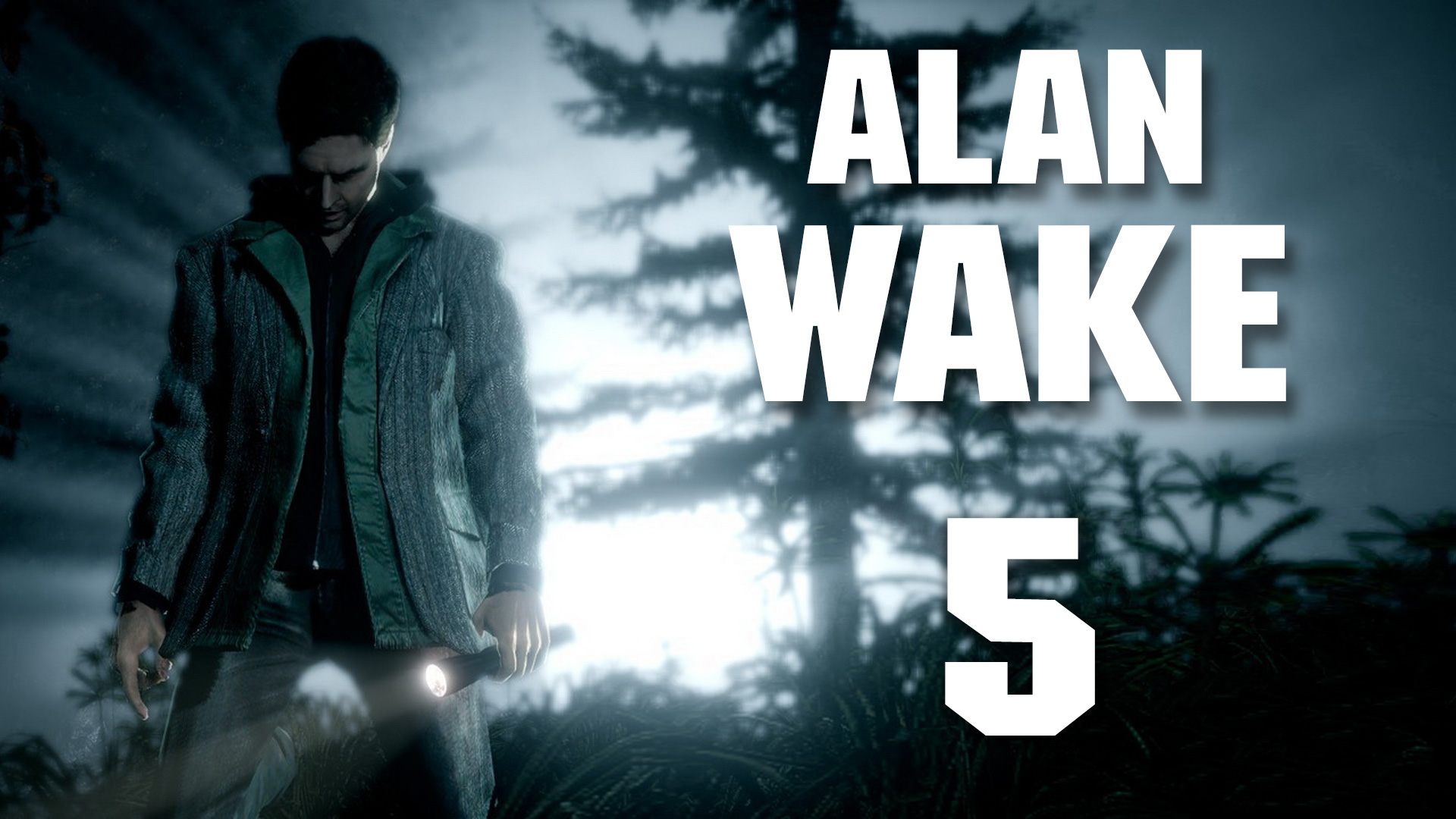 Alan Wake - Прохождение игры на русском [#5] | PC (2018 г.)