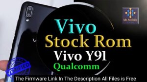 Vivo Y91 Qualcomm Firmware Flash File Stock Rom 100% Tasted Rom