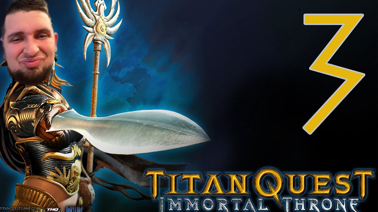 Парк Культуры в Titan Quest： Immortal Throne #3