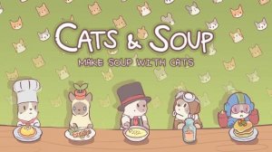 Cats & Soup | Music BGM - Track 03