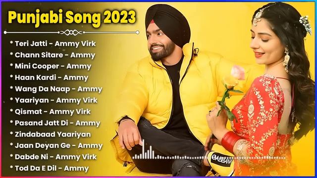 Best of Ammy virk | ammy virk all songs jukebox | punjabi songs | new punjabi songs 2023 смотреть онлайн