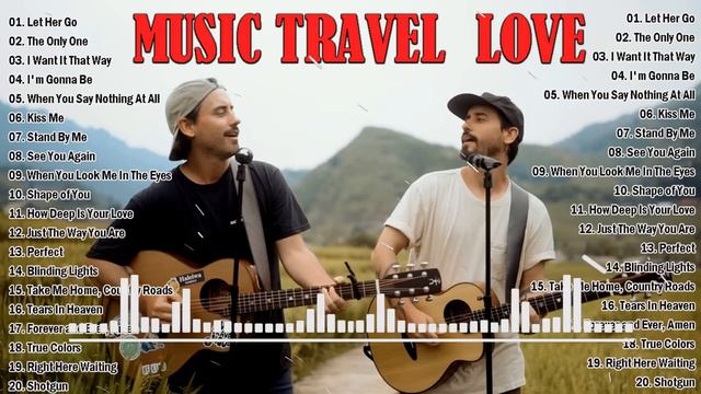 MUSIC TRAVEL LOVE Full Album 2022 - The Best Songs Of MUSIC TRAVEL LOVE