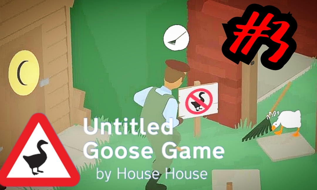 ПИКНИК УДАЛСЯ # Untitled Goose Game # Прохождение #