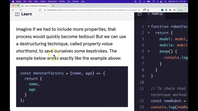 Property Value Shorthand, Advanced Objects in JavaScript, Codecademy Learn JS, ES6 Destructuring