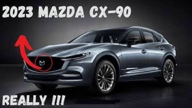 2023 Mazda CX-90 Coming Next Year as a Brand-New Model so awesome смотреть онлайн