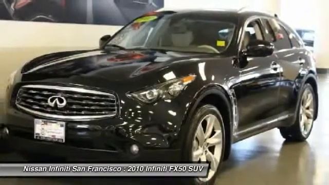 2010 Infiniti FX50 San Francisco CA IP3609 смотреть онлайн