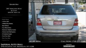 2007 Mercedes-Benz M-Class 4MATIC 4dr 3.5L | Imperial Auto Mall, Brooklyn, NY