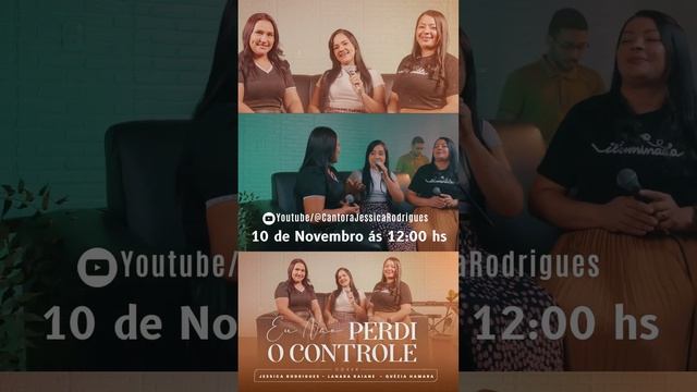 Jessica Rodrigues, Lanara Raiane e Quézia Hamara | Eu não Perdi o Controle [TEASER]