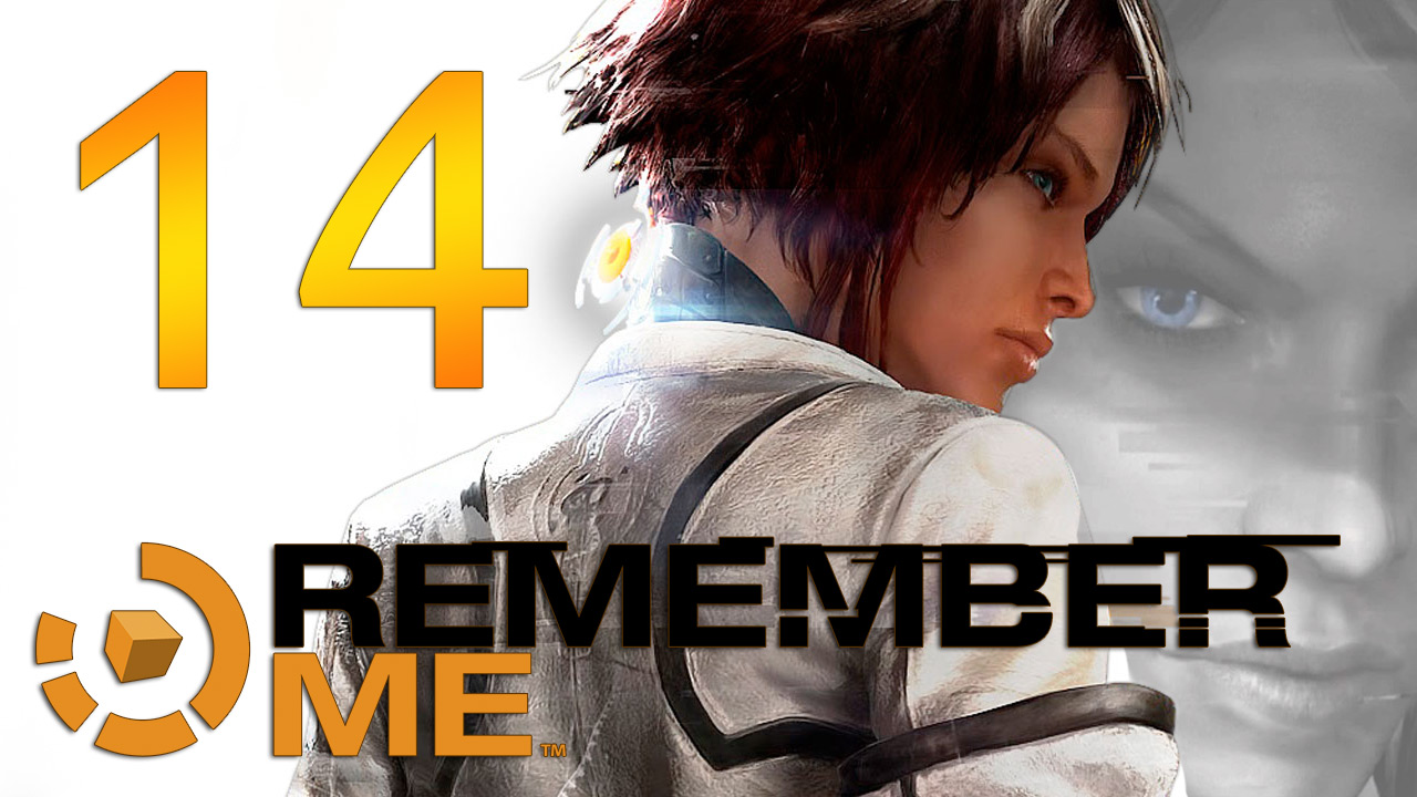 Remember Me - Прохождение игры на русском [#14] | PC (2013 г.)