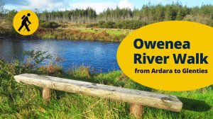 Owenea River Walk. From Ardara to Glenties.