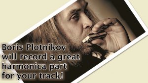 Boris Plotnikov session musician harmonica harp blues harp