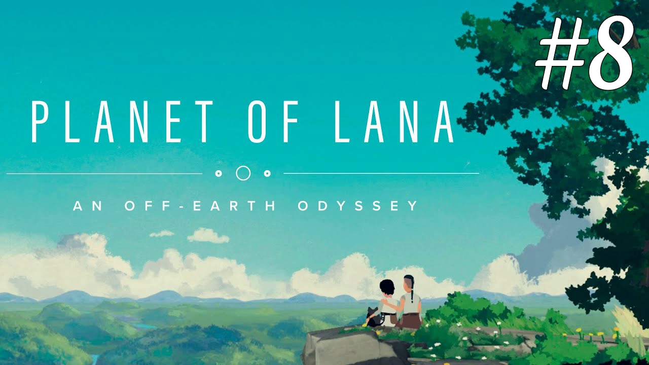Вместе (финал) ► Planet of Lana #8