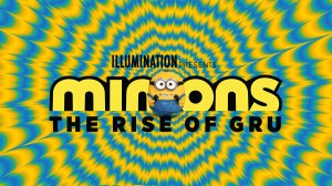 Миньоны 2: Грювитация / Minions: The Rise of Gru (2022) Трейлер [ENG]