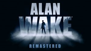 Прохождение Alan Wake Remastered на русском - Часть 4. Добраться до Лаверс Пик