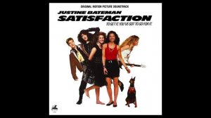 (I Can't Get No) Satisfaction Ver. 2 - Justine Bateman & The Mystery | Satisfaction (1988)