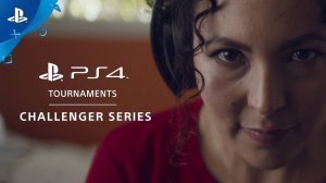 Представляем турниры на PS4: Challenger Series