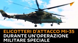 Elicotteri d'attacco Mi-35 durante un'operazione militare speciale