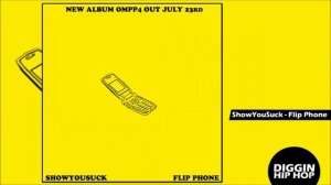 ShowYouSuck - Flip Phone