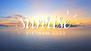 Потрясающий рассвет. Нячанг. Вьетнам. Таймлапс / Amazing sunrise Nha Trang. Vietnam 2023. Timelapse