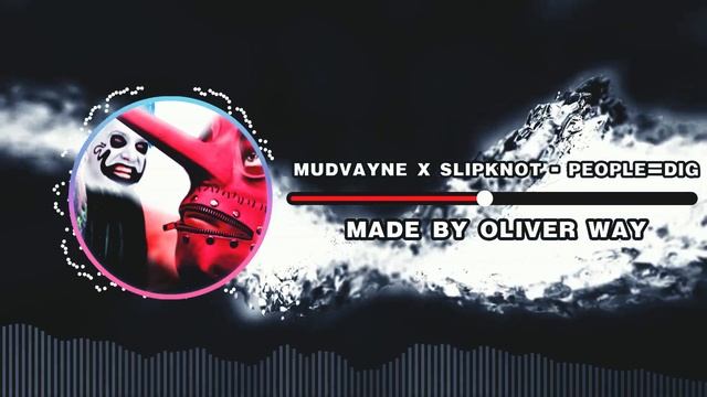 SLIPKNOT x MUDVAYNE - PEOPLE=DIG | Mashup/Remix смотреть онлайн