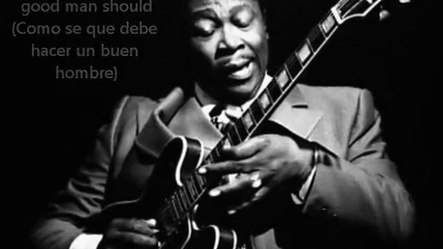 B.B. King - The thrill is gone (letra español/ingles) смотреть онлайн