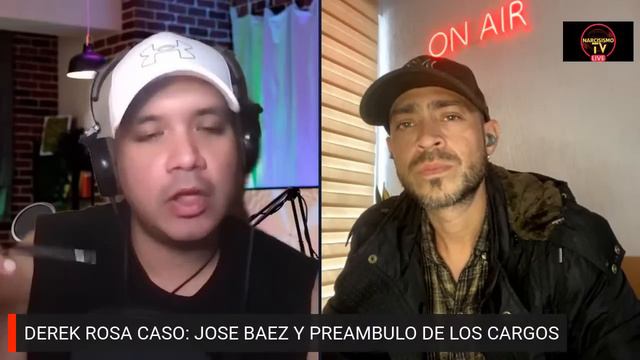 IMPORTANTE CASO DE DEREK ROSA: JOSE BAEZ Y EL PREAMBULO DE LOS CARGOS смотреть онлайн