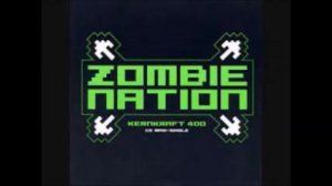 Zombie Nation - Kernkraft 400 (Sport Chant Stadium Remix)