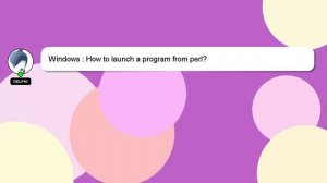 Windows : How to launch a program from perl?