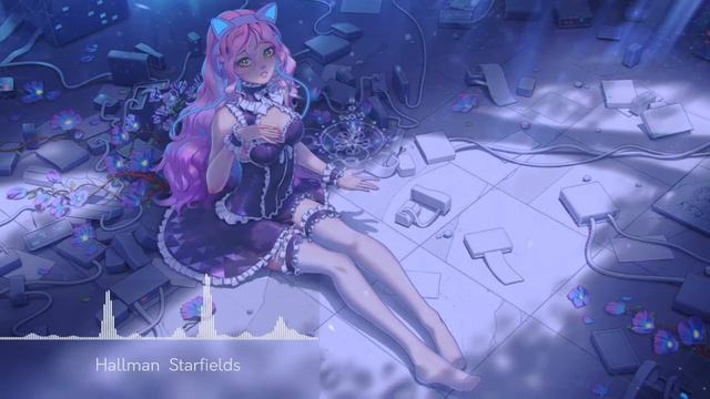 Hallman Starfields 🎶 смотреть онлайн