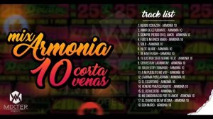 Armonía 10 - Mix - (Corta Venas) By °Mixter DJ-2020°