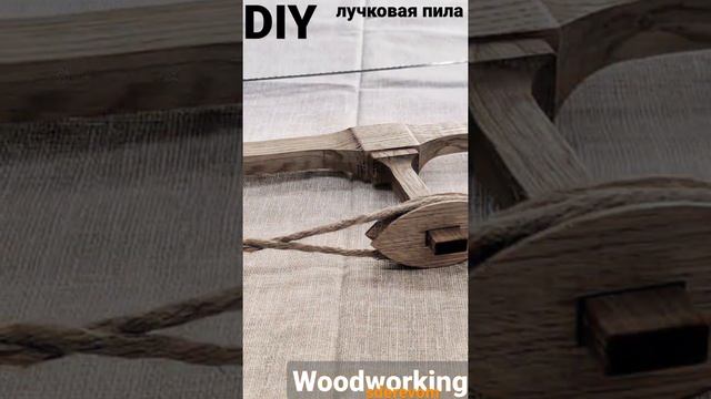 DIY Making Bowsaw //Лучковая пила своими руками #shorts