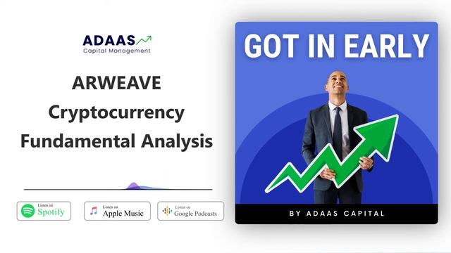Arweave Cryptocurrency Fundamental Analysis | AUDIO ONLY! | Got In Early Podcast AR token episode смотреть онлайн