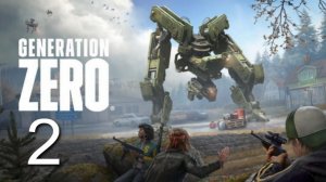 Generation Zero #2. Выживание. Открытый большой мир. Лутер - шутер. Стилистика.