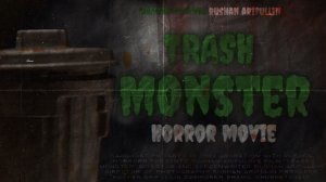 TRASH MONSTER (2022) | Horror movie |4K