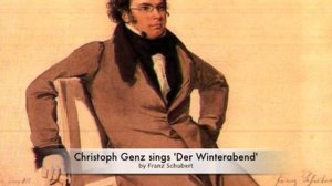 'Der Winterabend' by Franz Schubert, performed by Christoph Genz