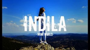 Indila - Mini world